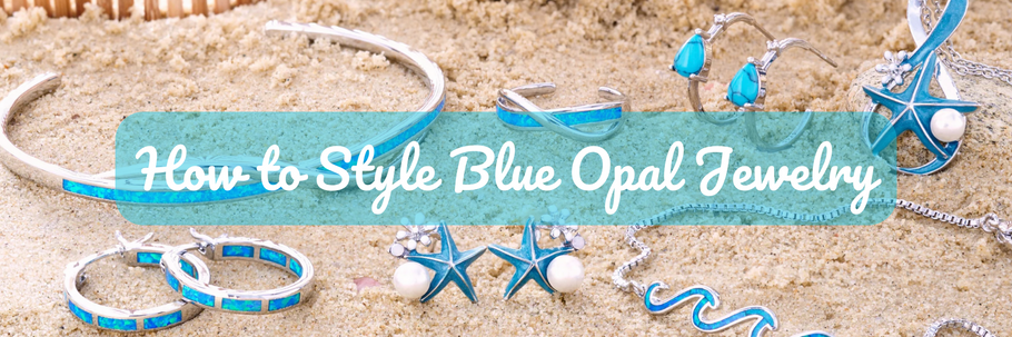 How to Style Blue Opal Jewelry