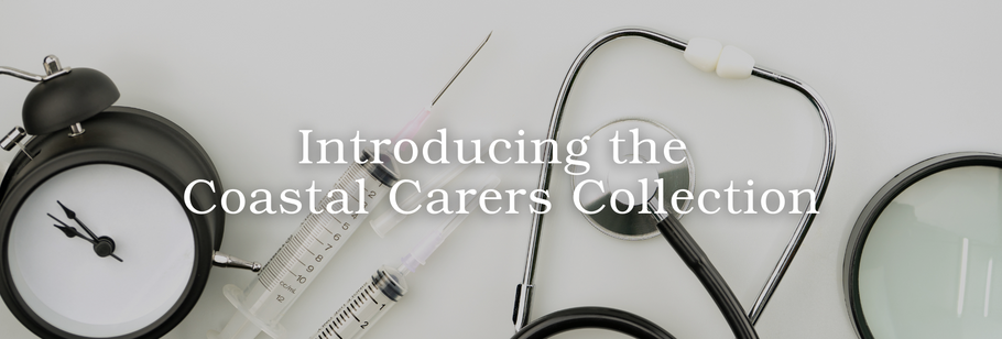 Introducing the Coastal Carers Collection